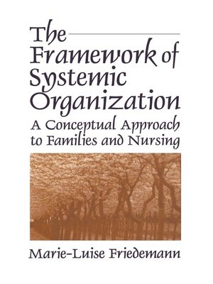 cover image of The Framework of Systemic Organization